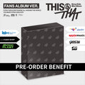 PRE-ORDER Stray Kids – Mini Album  - THIS & THAT  - FANS ALBUM VER