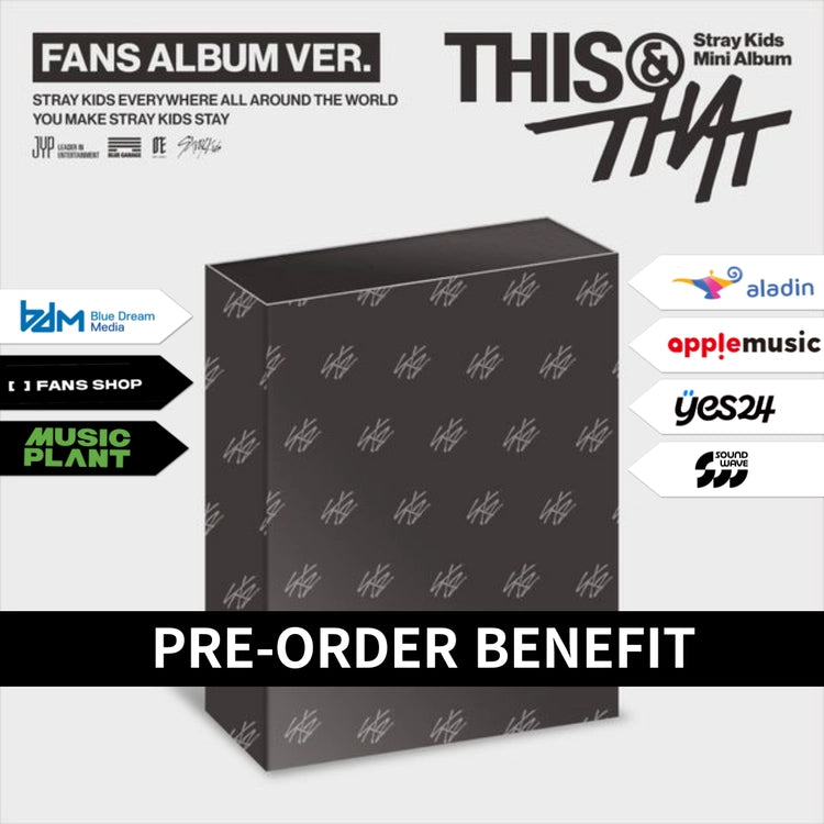 PRE-ORDER Stray Kids – Mini Album  - THIS & THAT  - FANS ALBUM VER
