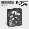 Stray Kids – Mini Album  - THIS & THAT (THIS AND THAT) - FANS ALBUM VER